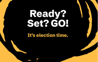 Ready Set Go! It's Election Time